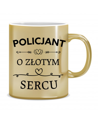 Kubek Złoty dla policjanta (Policjant o złotym sercu)