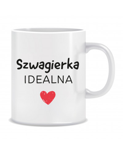 Kubek dla szwagierki (Szwagierka idealna)