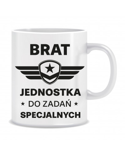 Kubek dla brata (Brat jednostka do zadań specjalnych)