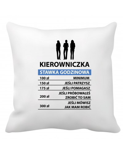 Poduszka dla kierowniczki (Kierowniczka stawka godzinowa)