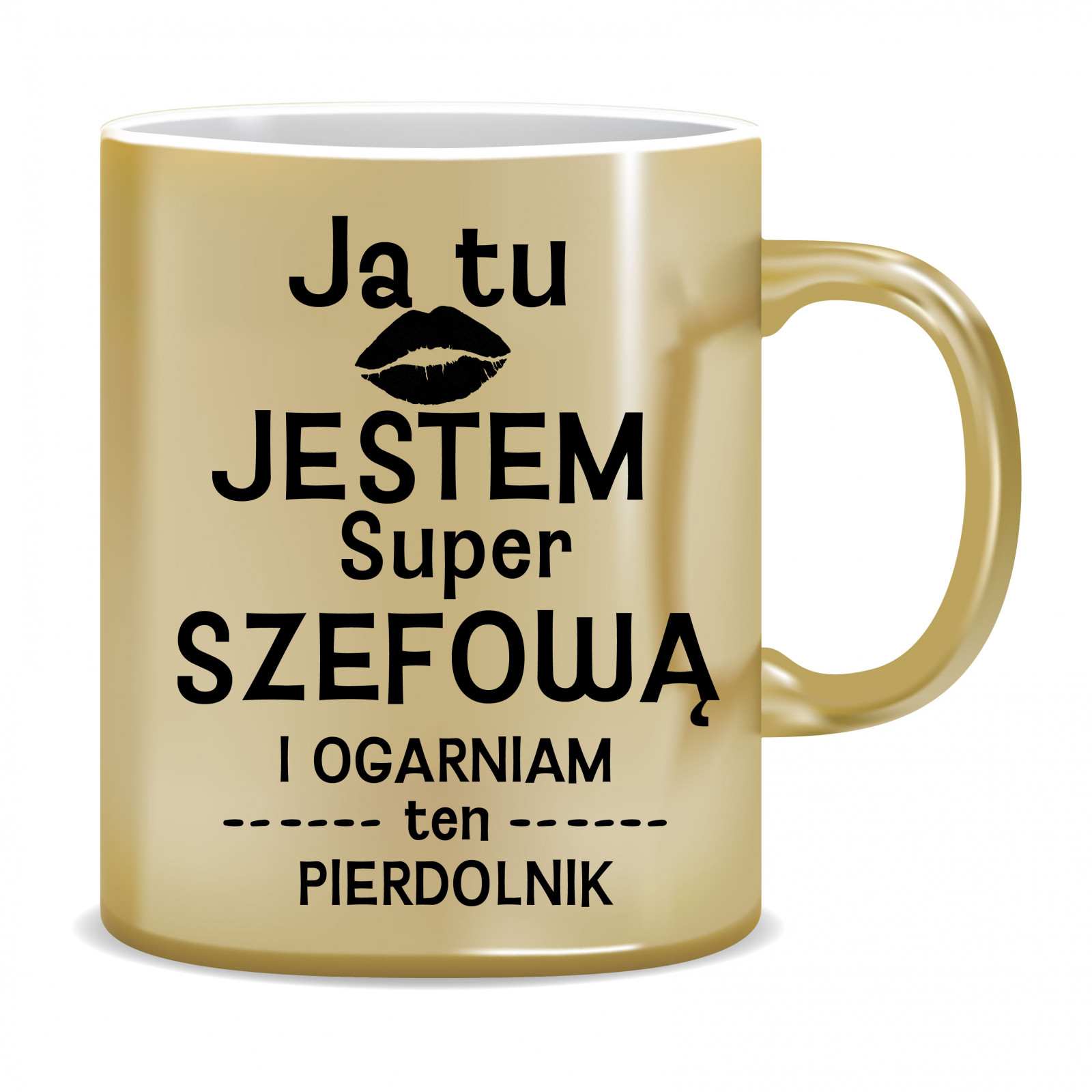 Kubek Złoty dla szefowej (Ja tu jestem super szefową)