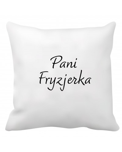 Poduszka dla fryzjerki (Pani fryzjerka)