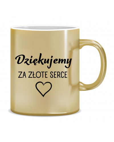 Kubek Złoty dla nauczyciela (Dziękujemy za złote serce)